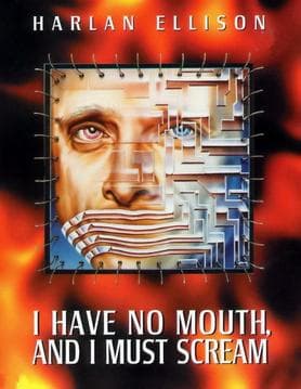 I Have No Mouth, and I Must Scream cover art